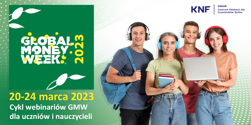 Zaproszenie do udziału w kampanii z zakresu edukacji finansowej Global Money Week 2023 – Światowy Tydzień Pieniądza