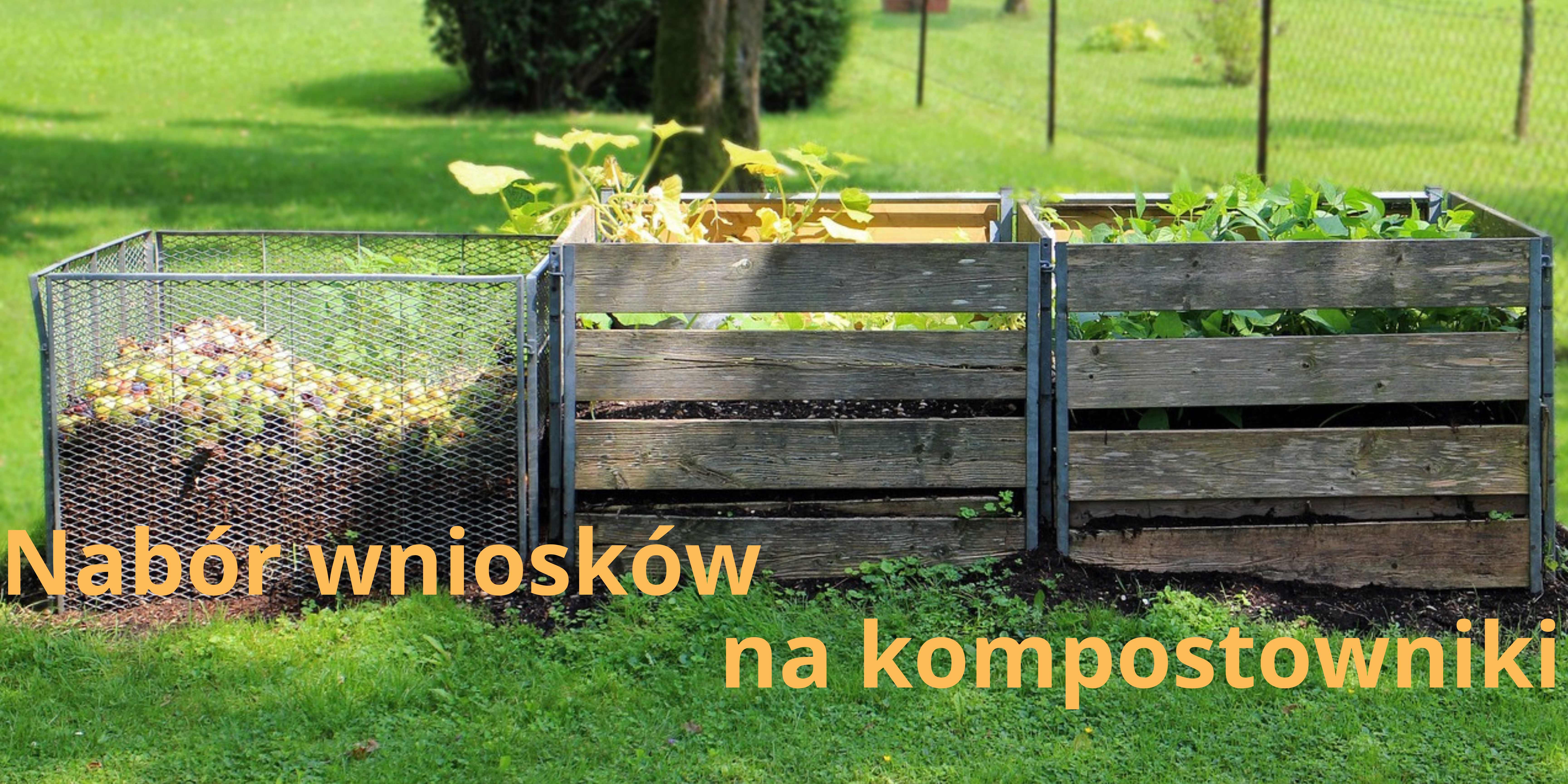 Nabór wniosków na wyposażenie nieruchomości zamieszkałych w kompostowniki na bioodpady