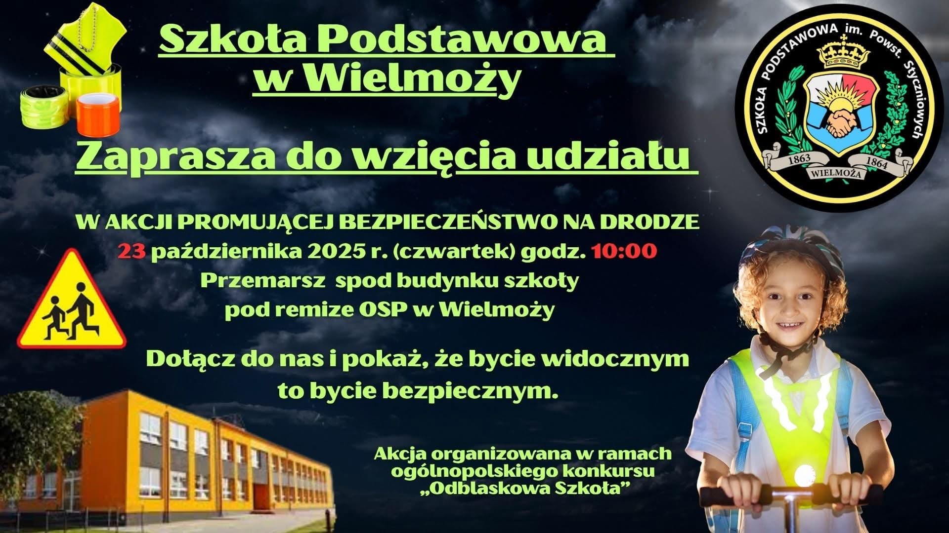 Akcja „Odblaskowa Szkoła”